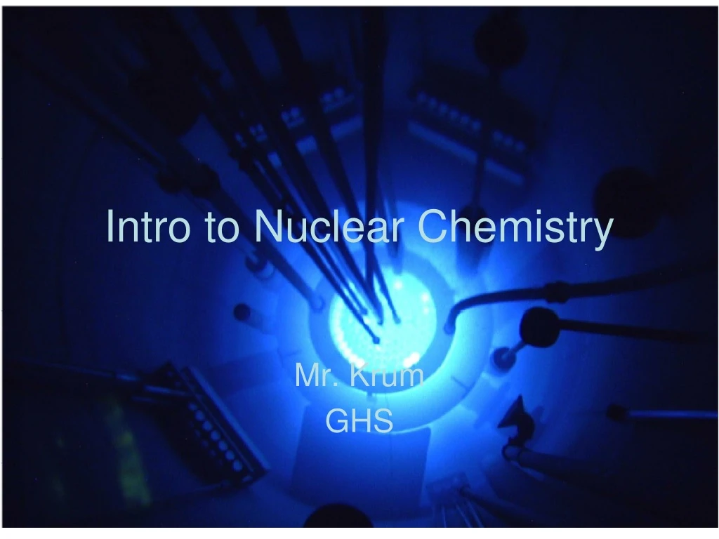 intro to nuclear chemistry