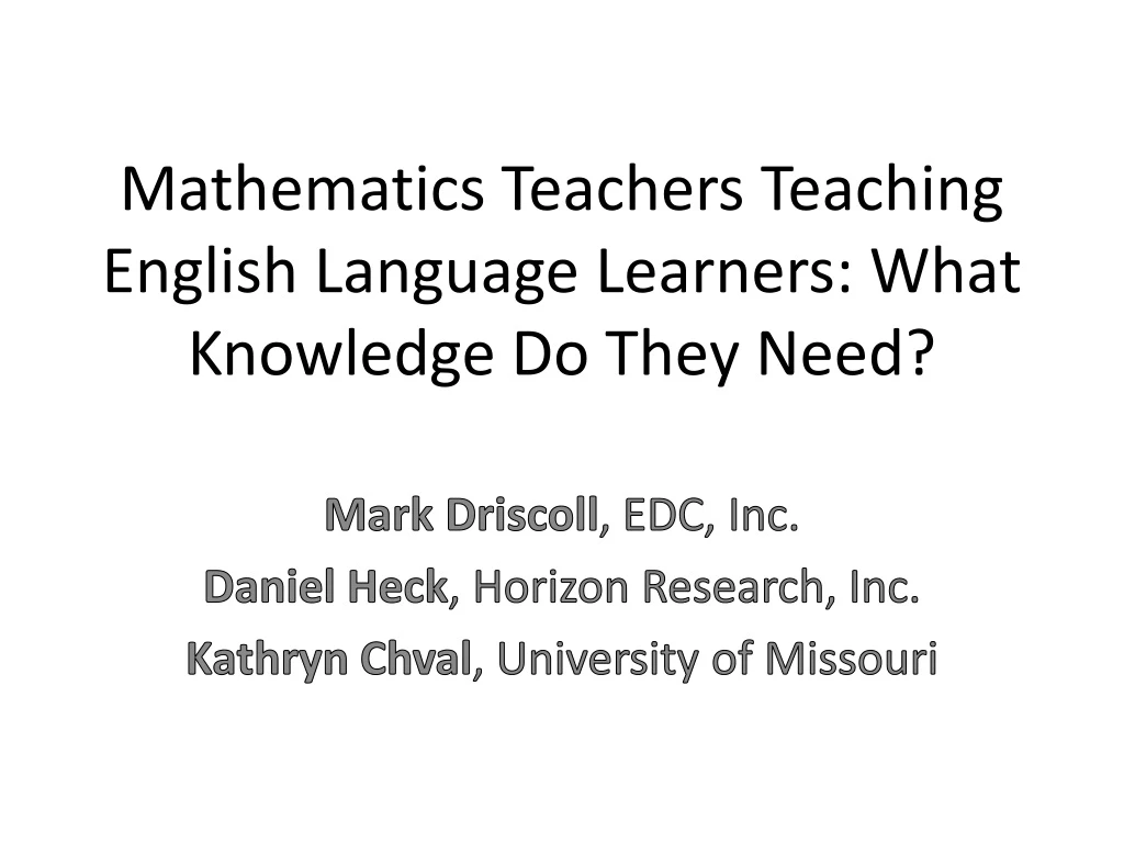 mathematics teachers teaching english language learners what knowledge do they need