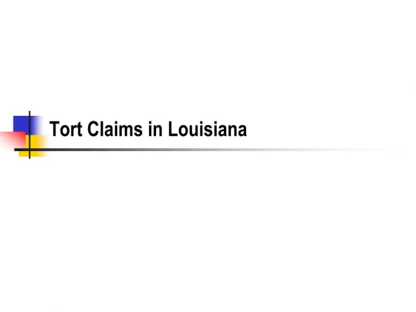 Tort Claims in Louisiana