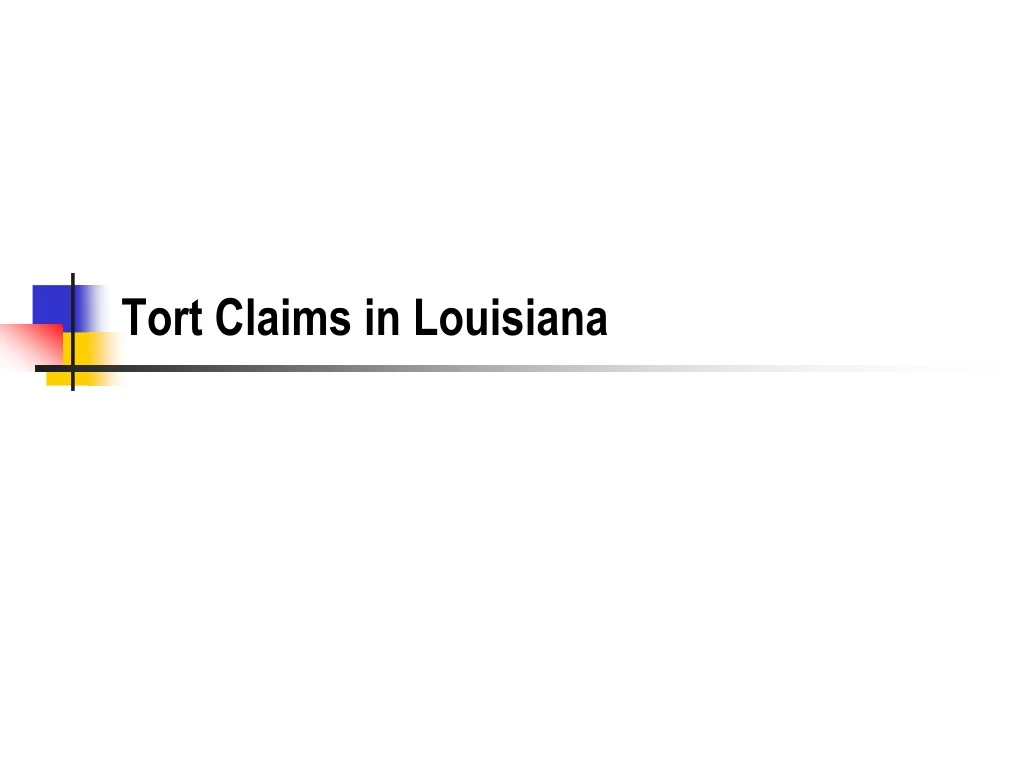 tort claims in louisiana