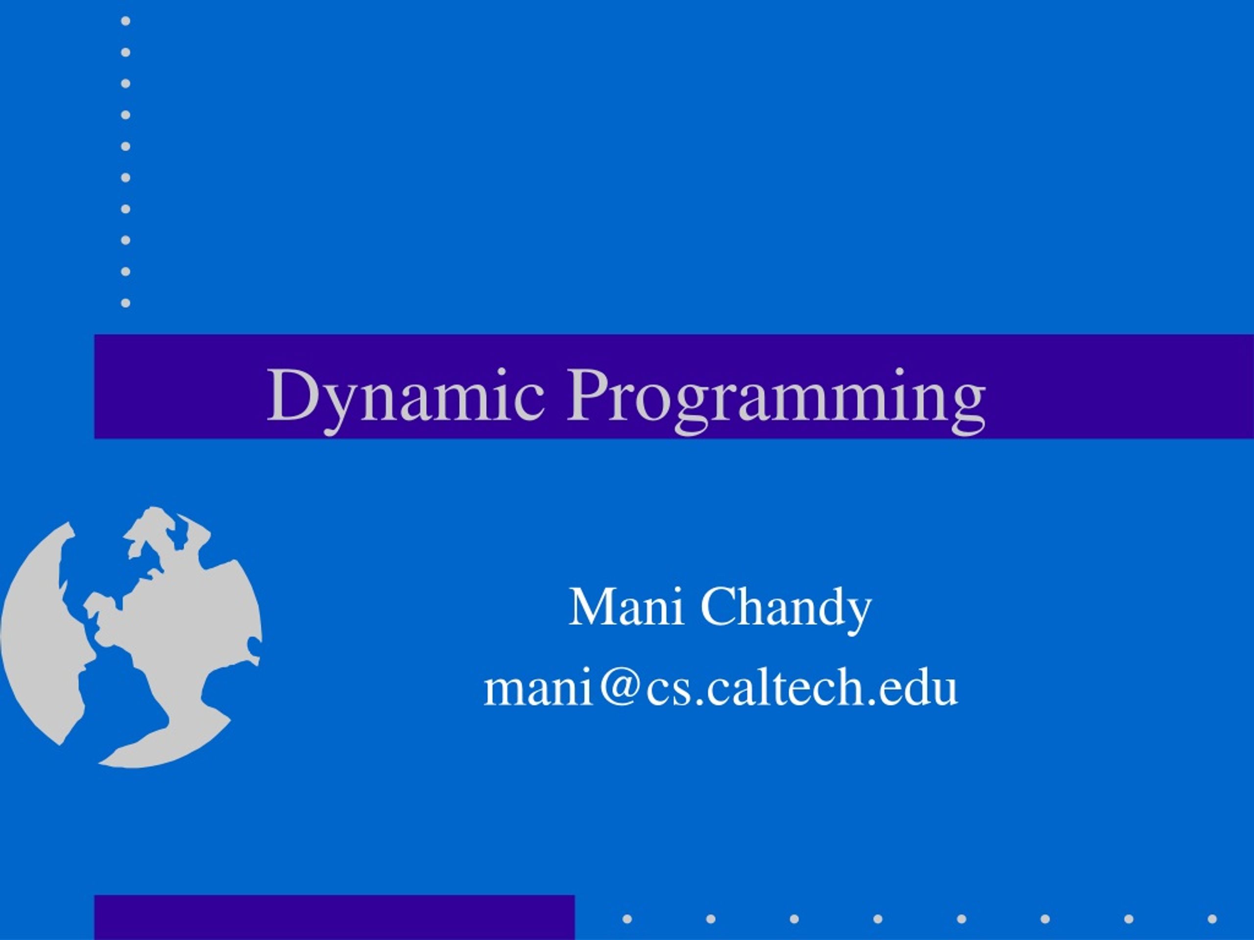 Dynamic Programming - slide 1