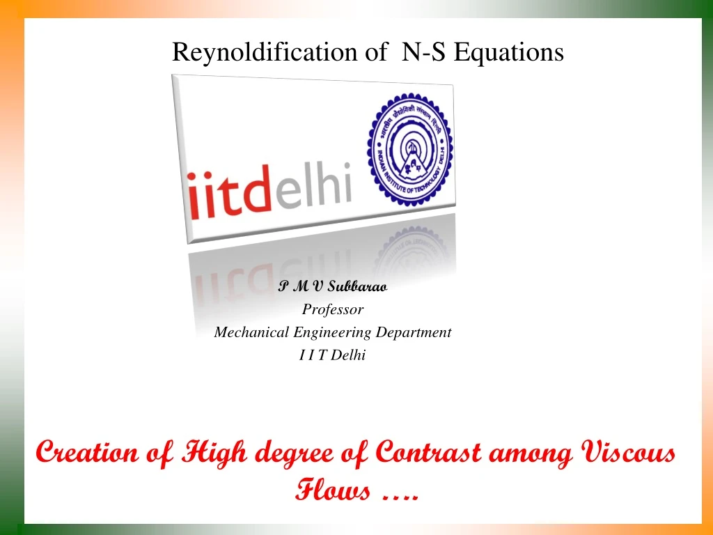 reynoldification of n s equations