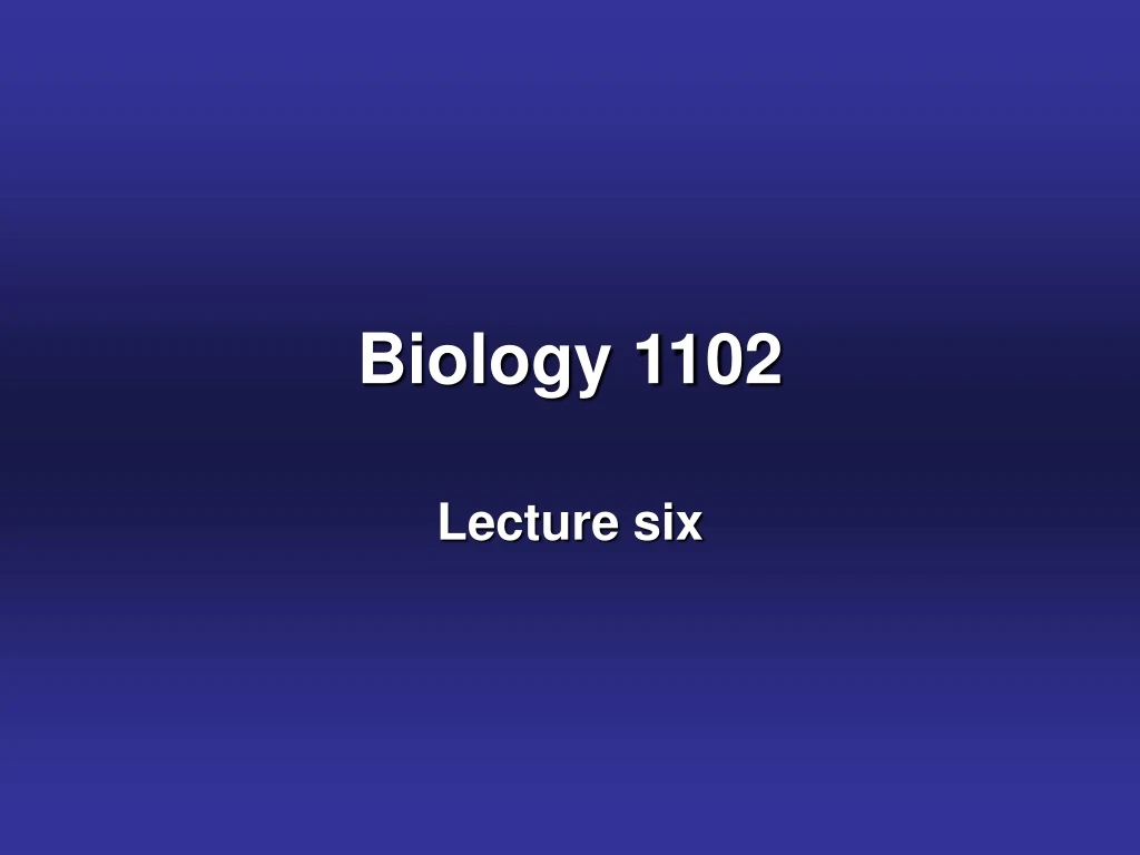 biology 1102