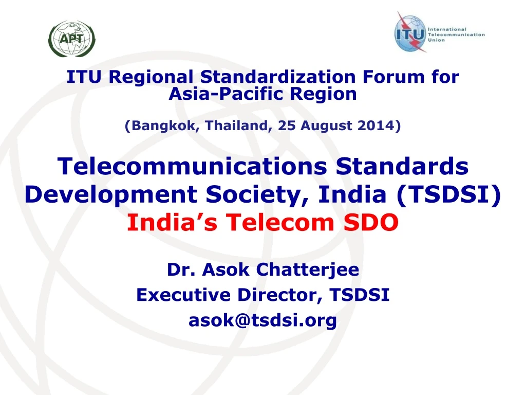telecommunications standards development society india tsdsi india s telecom sdo