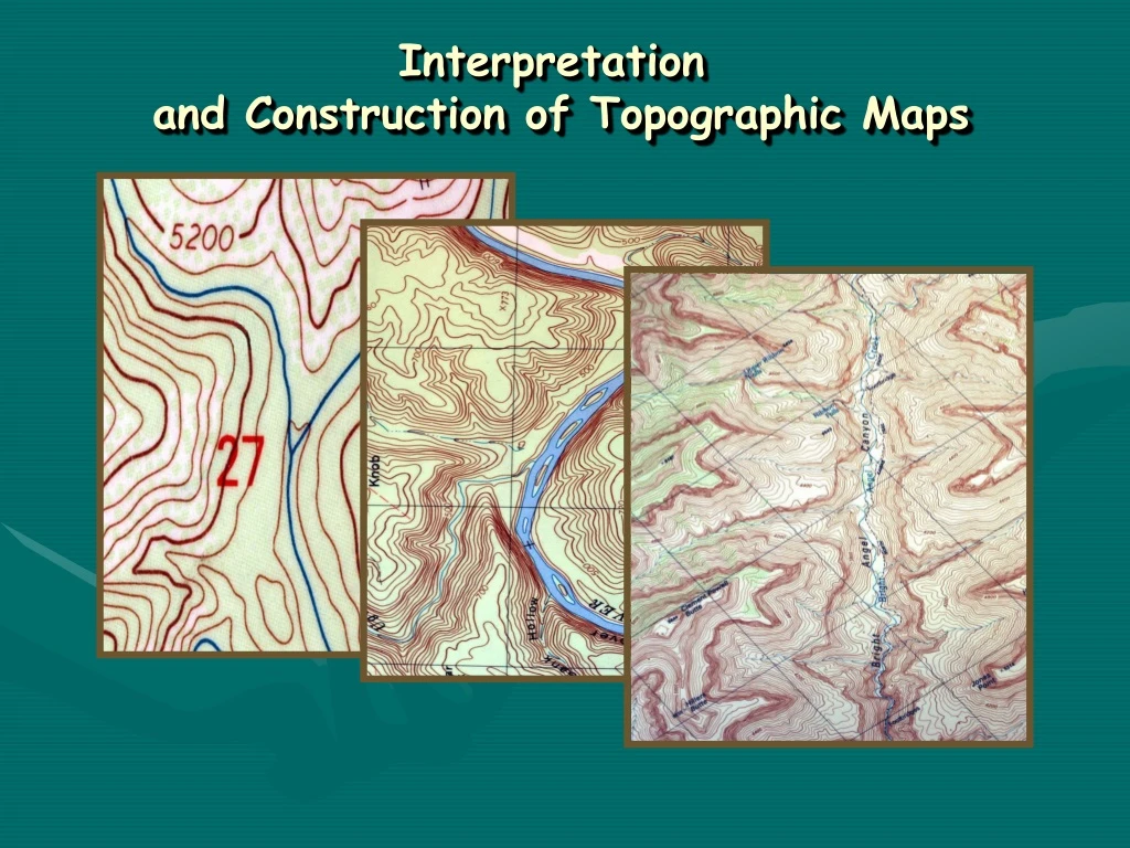 interpretation and construction of topographic