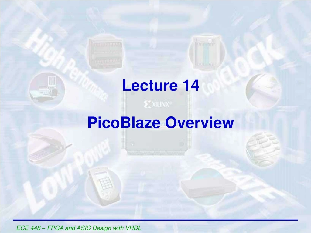 lecture 14 picoblaze overview