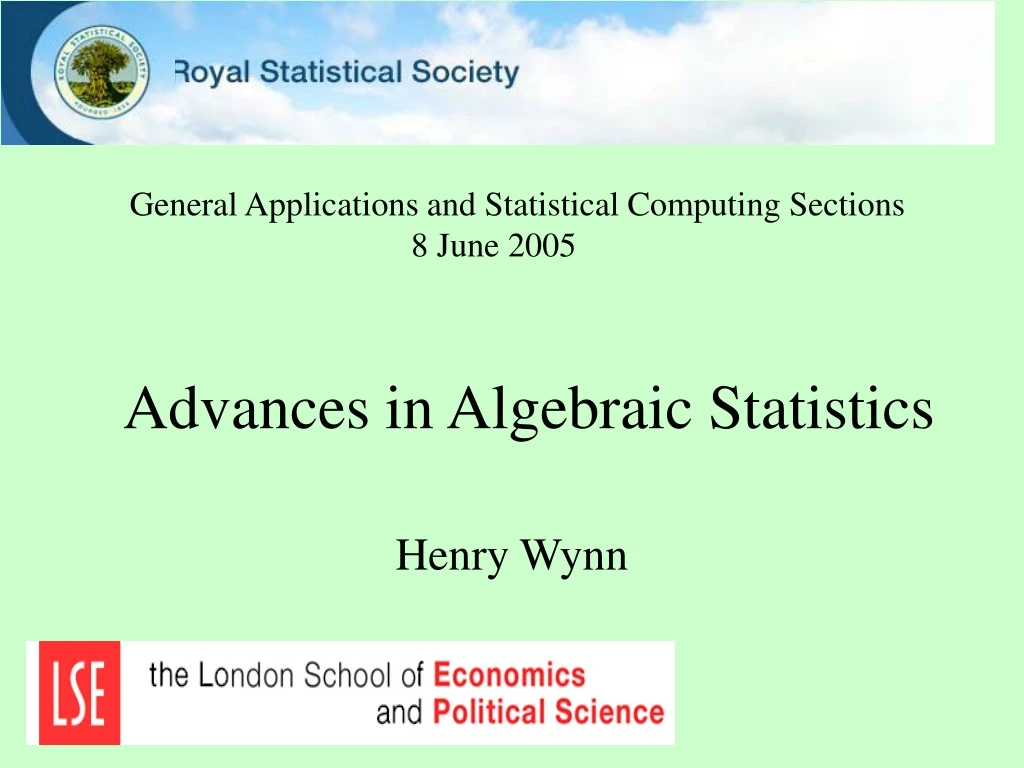 advances in algebraic statistics