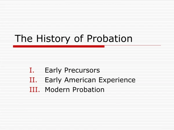 The History of Probation