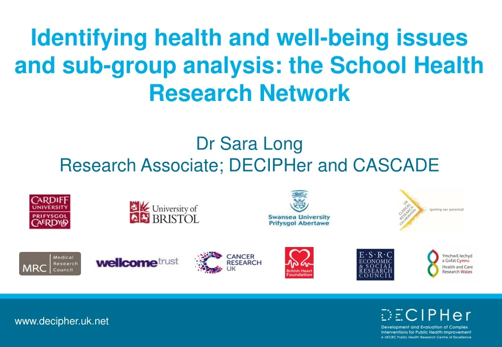 identifying health and well being issues and sub group analysis the school health research network