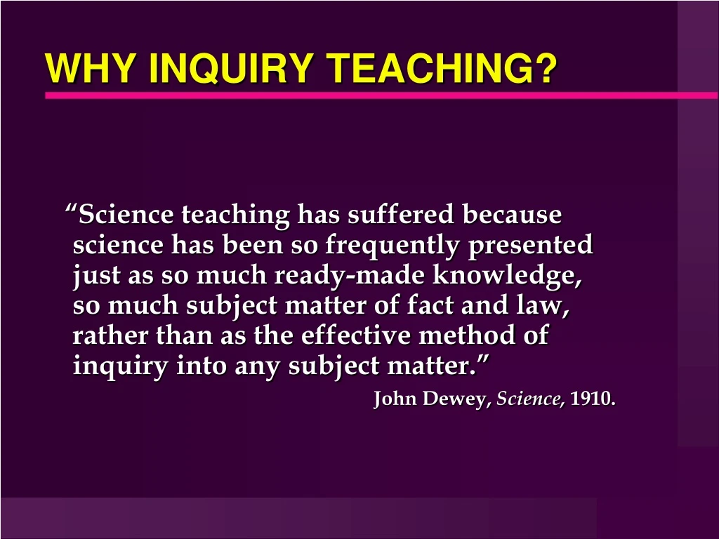 why inquiry teaching