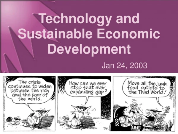 Technology and Sustainable Economic Development