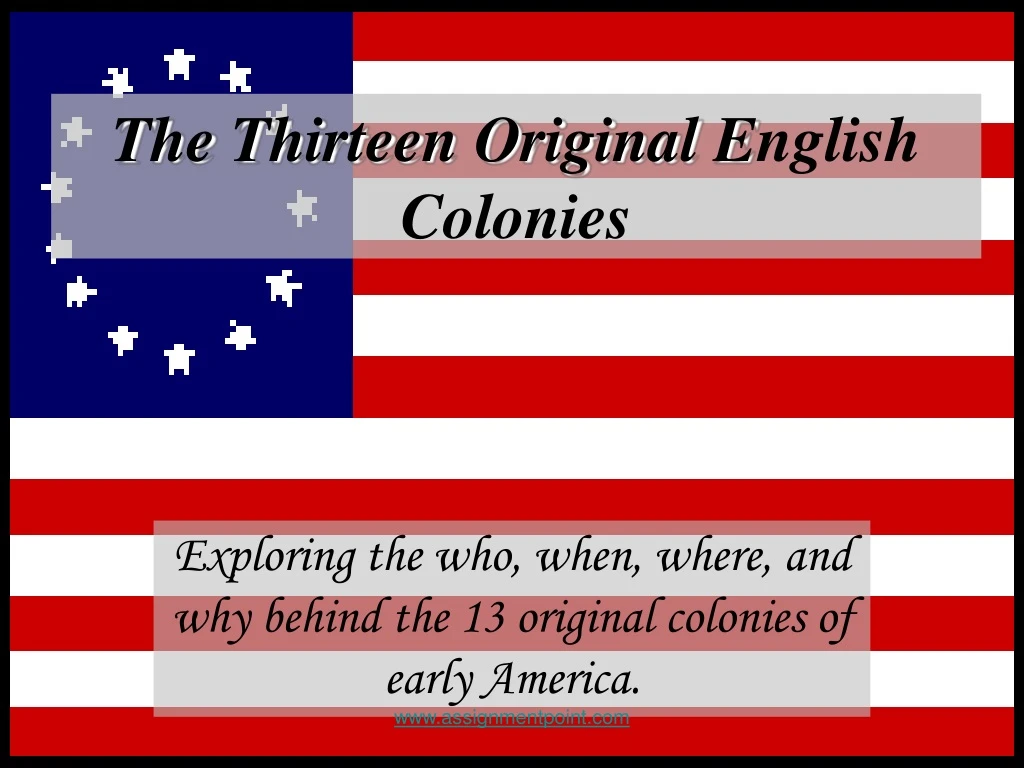 the thirteen original e nglish colonies