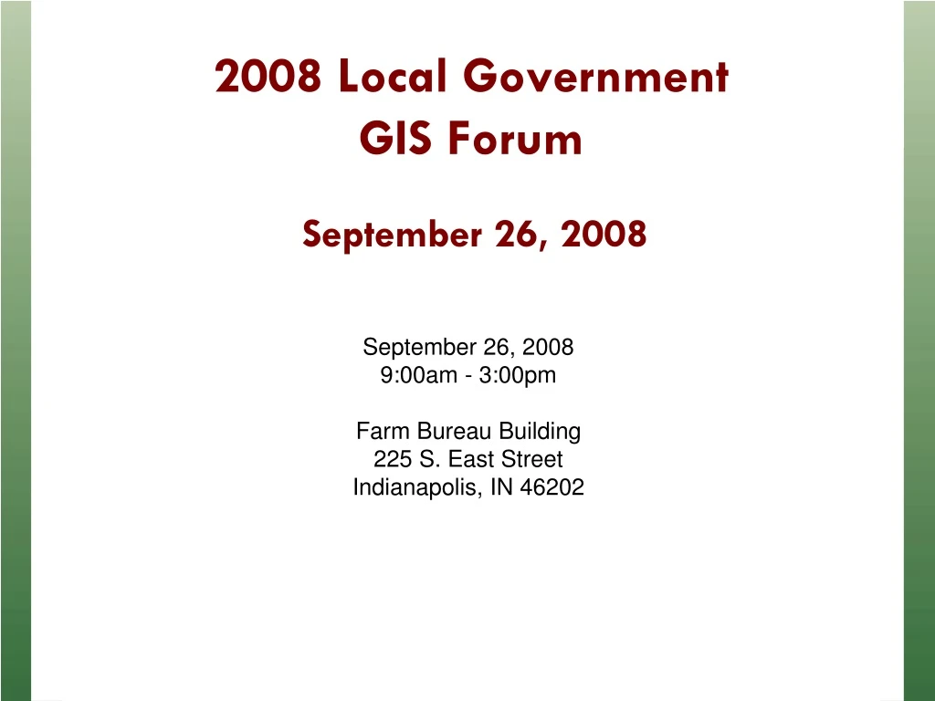 2008 local government gis forum