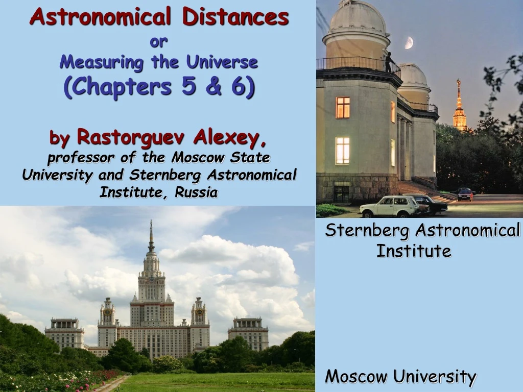 astronomical distances or measuring the universe