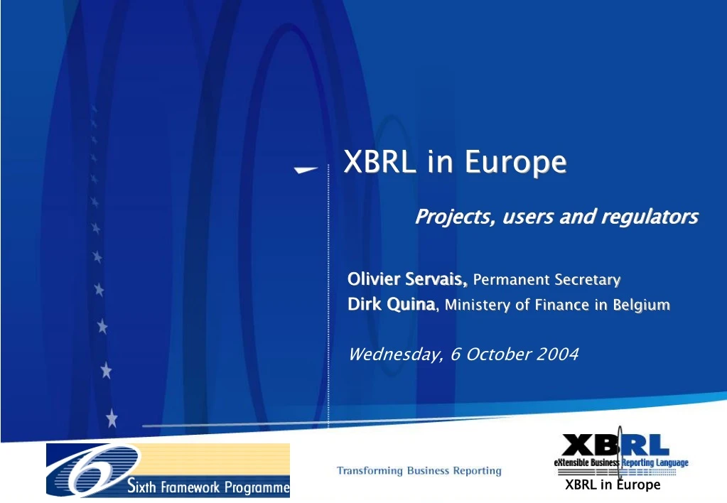 xbrl in europe projects users and regulators