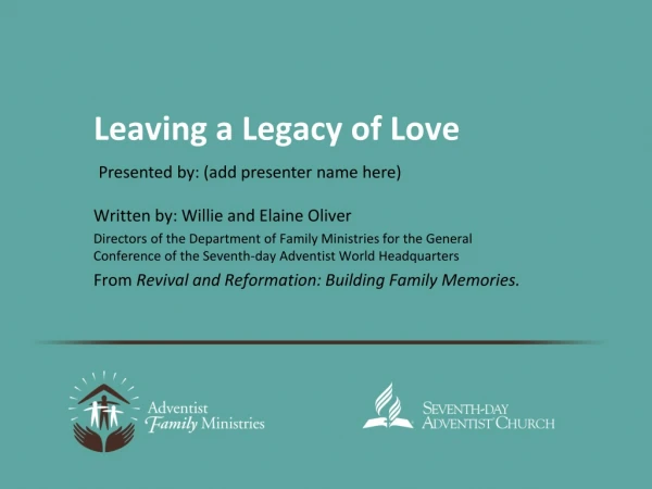 Leaving a Legacy of Love