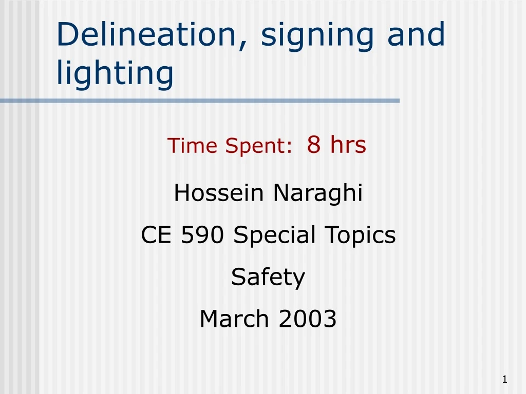 delineation signing and lighting