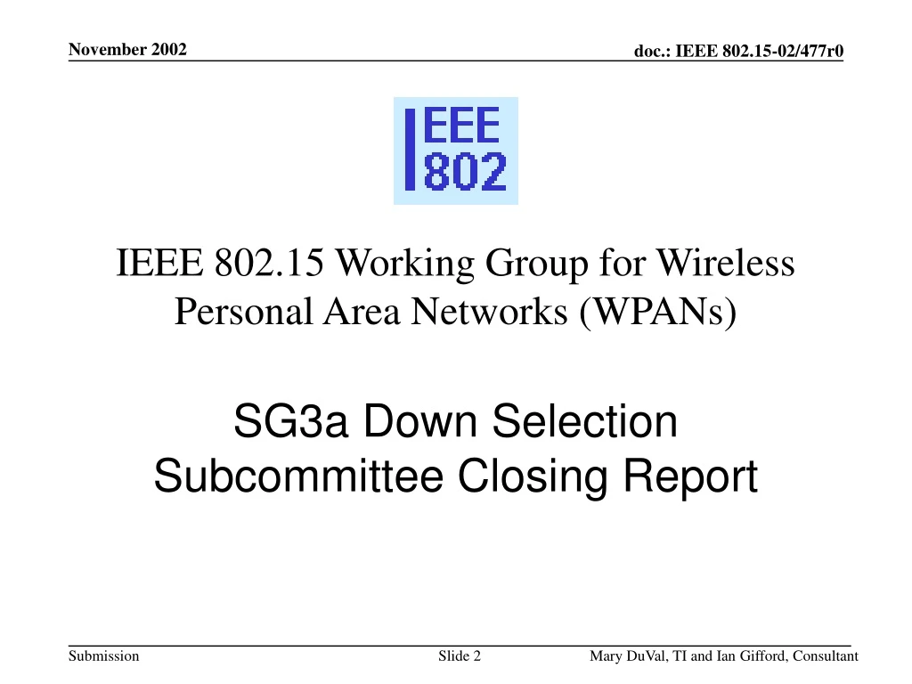 ieee 802 15 working group for wireless personal area networks wpans