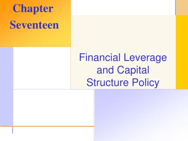 Financial Leverage and Capital Structure Policy