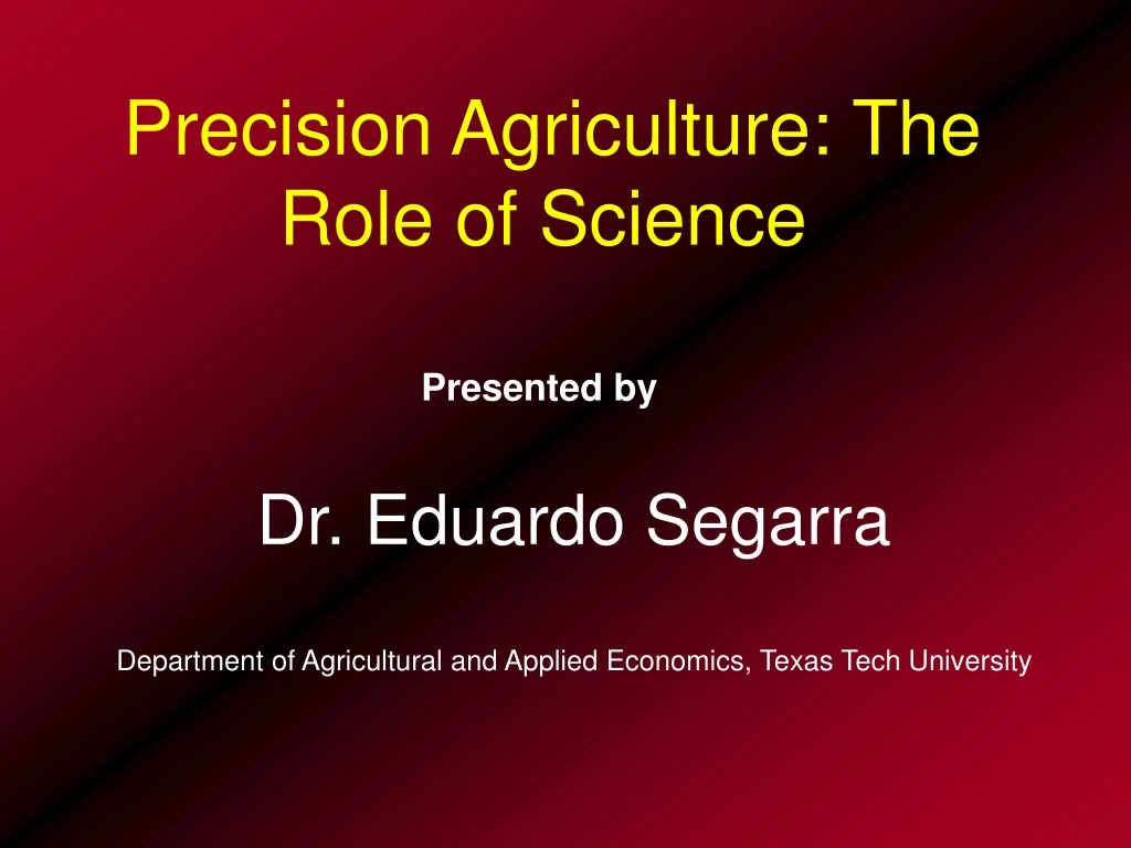 precision agriculture the role of science