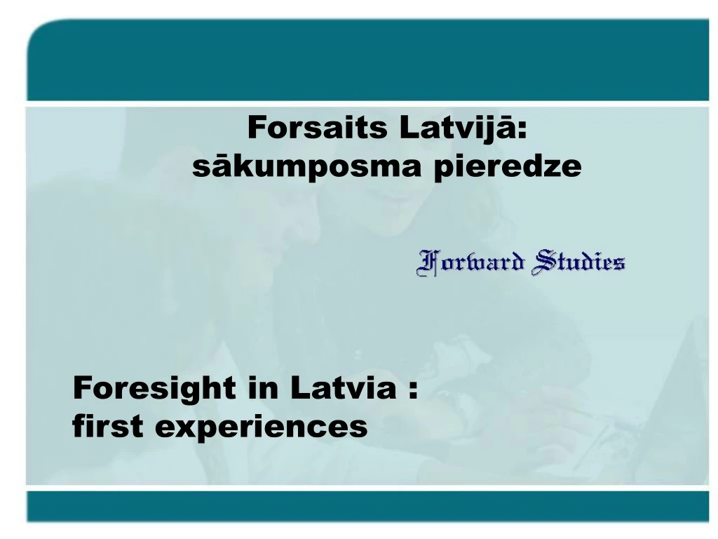 forsaits latvij s kumposma pieredze