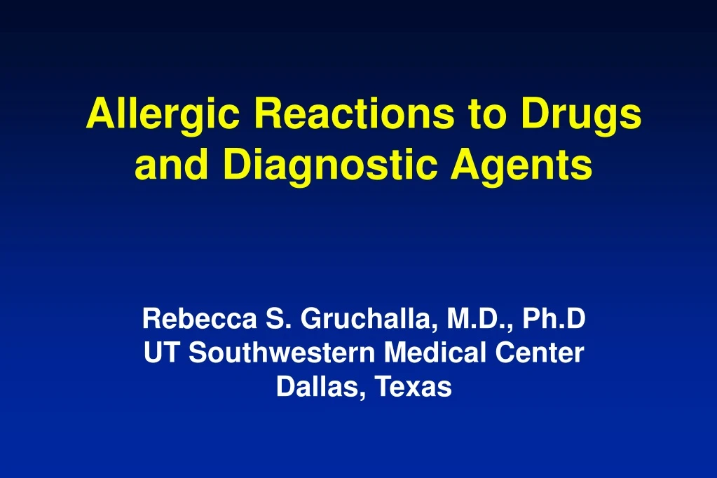 allergic reactions to drugs and diagnostic agents