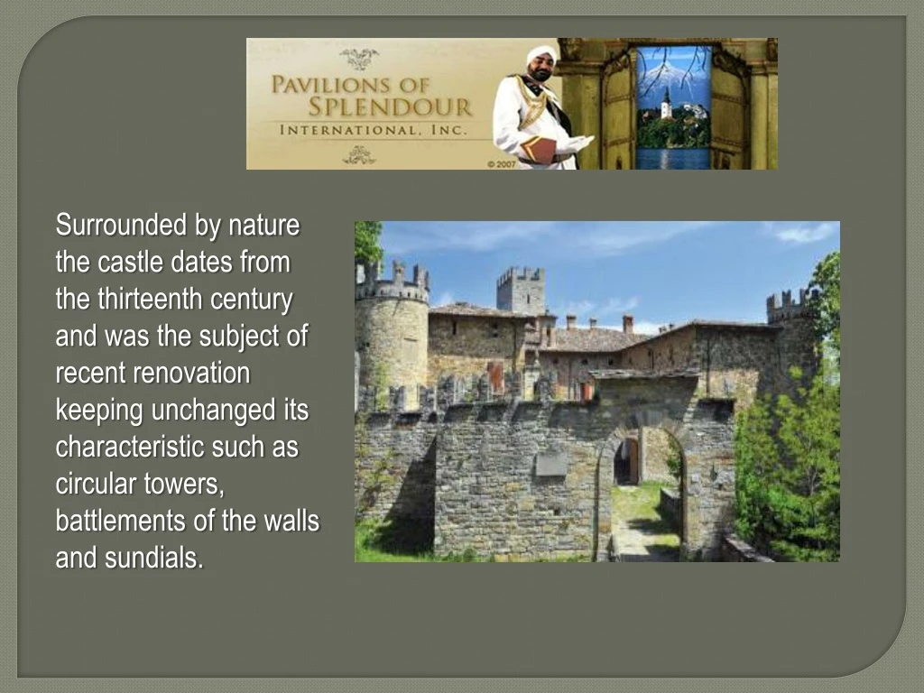 surrounded by nature the castle dates from