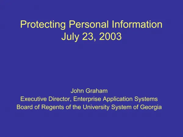 Protecting Personal Information July 23, 2003