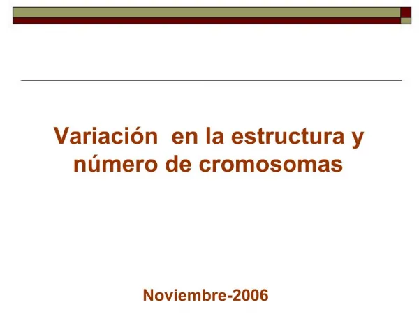 Variaci n en la estructura y n mero de cromosomas