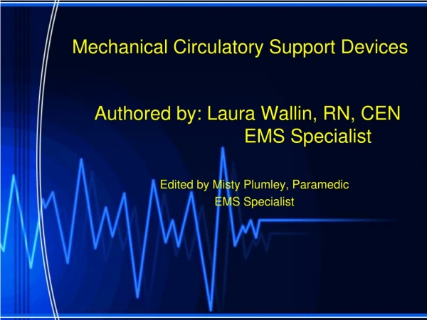 Mechanical Circulatory Support Devices