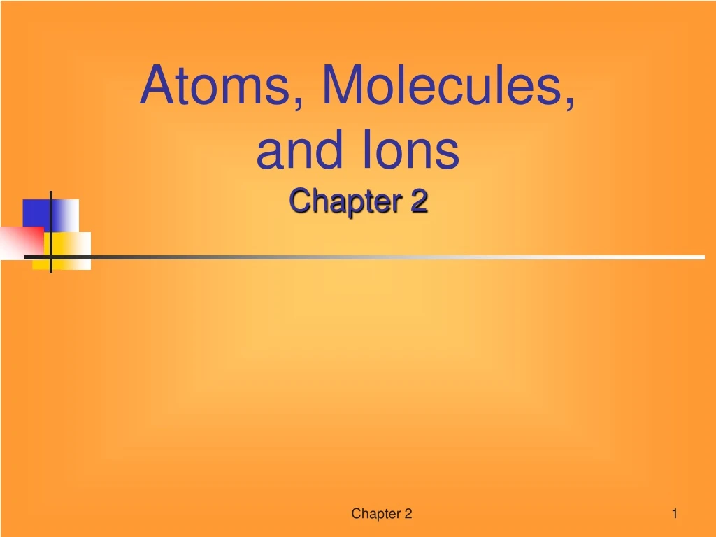 atoms molecules and ions chapter 2