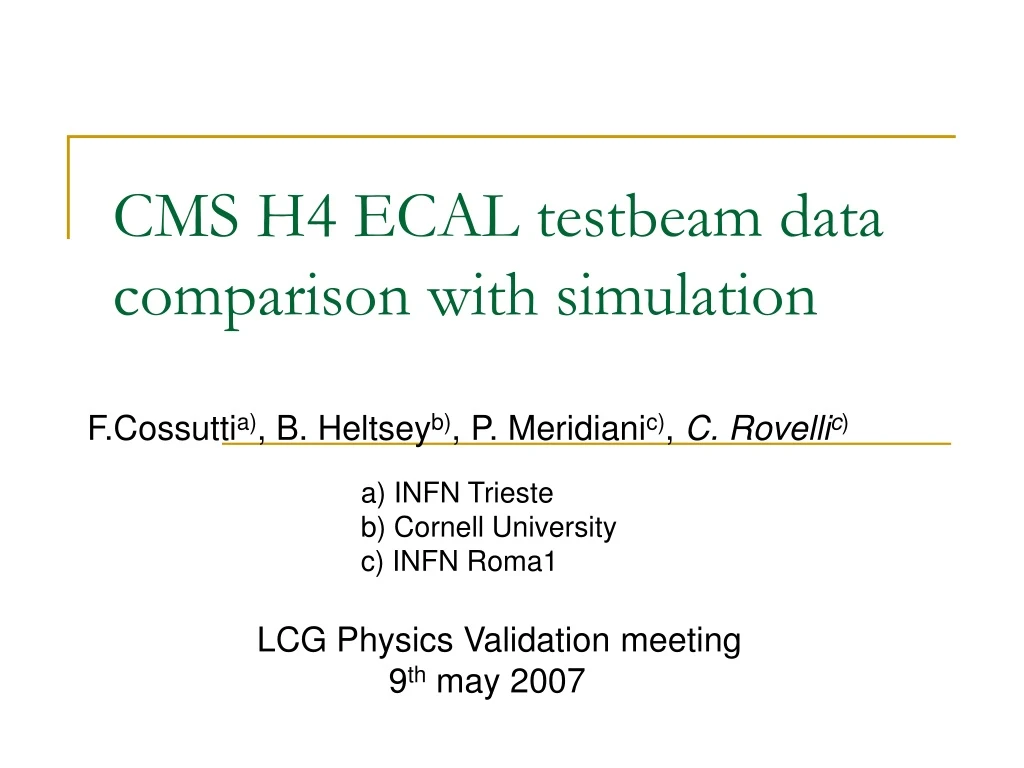 cms h4 ecal testbeam data comparison with simulation