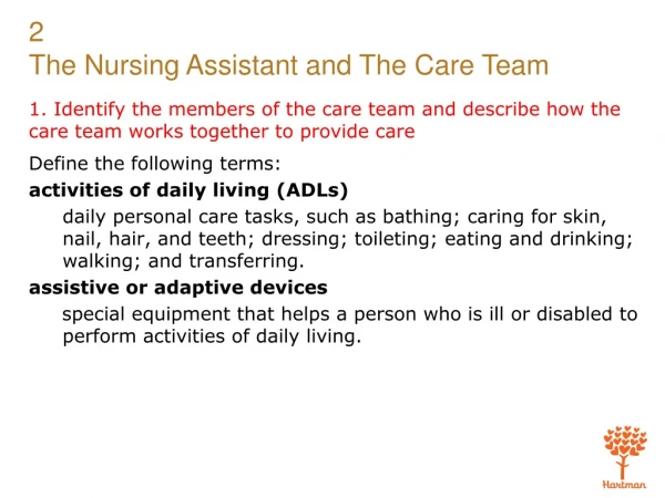 Define the following terms: activities of daily living (ADLs)