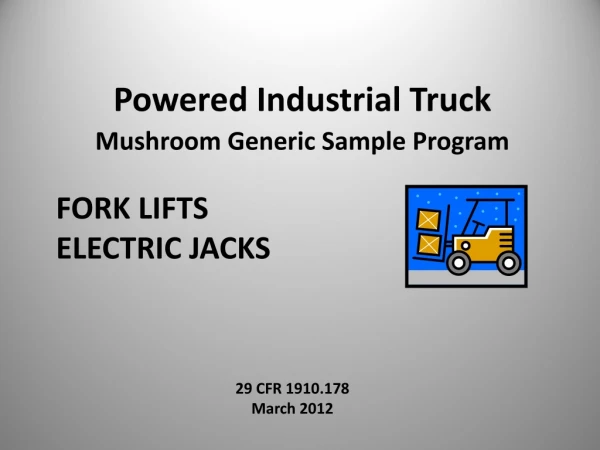 Fork Lifts Electric jacks
