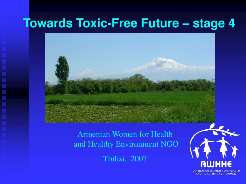 towards toxic free future stage 4