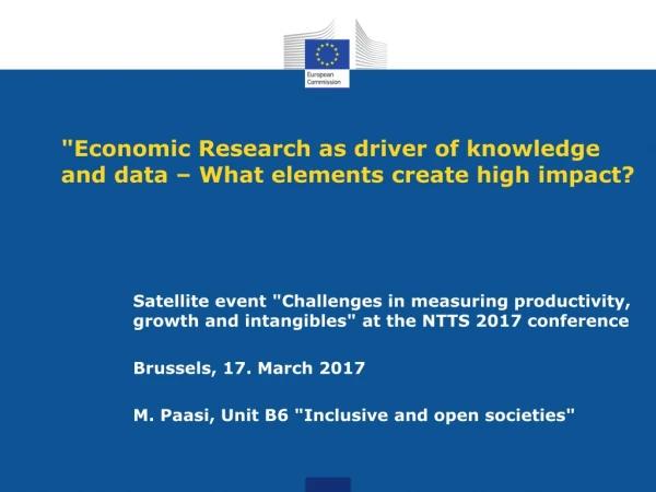 &quot;Economic Research as driver of knowledge and data – What elements create high impact?