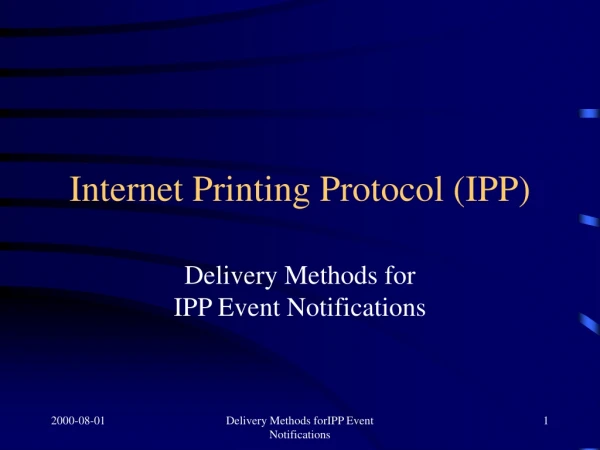 Internet Printing Protocol (IPP)