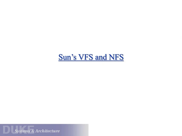 Sun’s VFS and NFS