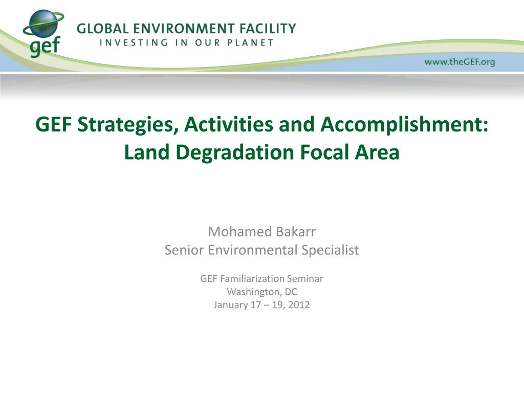 gef strategies activities and accomplishment land degradation focal area