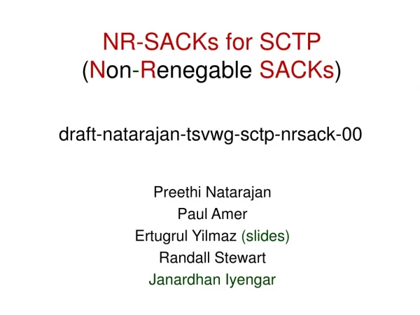 NR-SACKs for SCTP ( N on - R enegable SACKs )