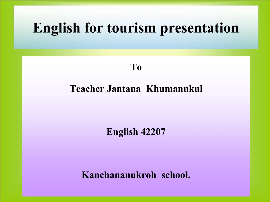 english for tourism presentation