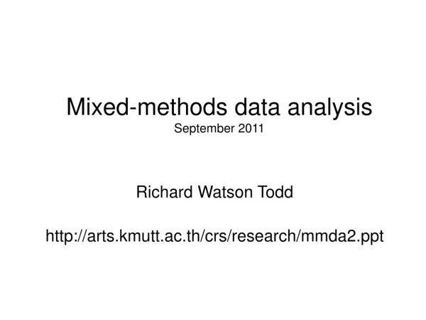 Mixed-methods data analysis September 2011