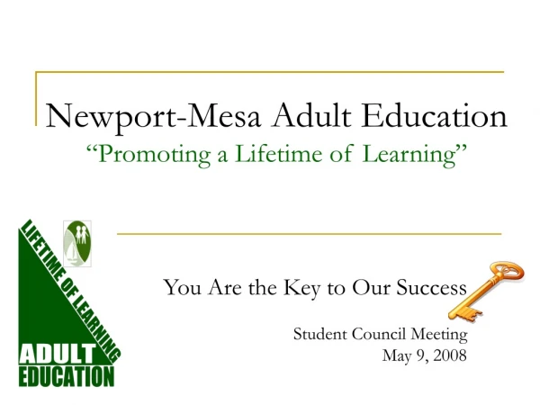 Newport-Mesa Adult Education “Promoting a Lifetime of Learning”