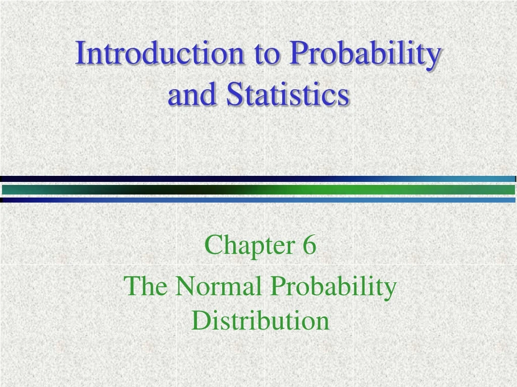 introduction to probability and statistics