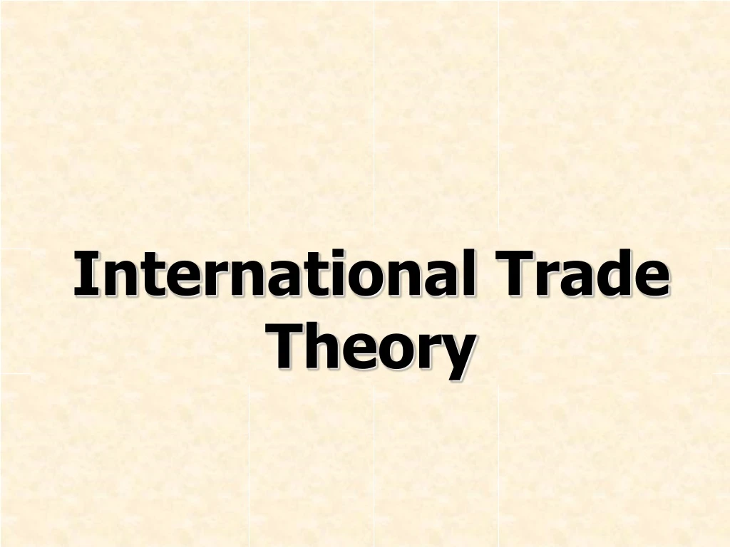 international trade theory