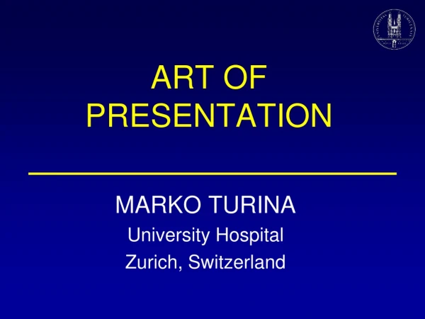 ART OF PRESENTATION