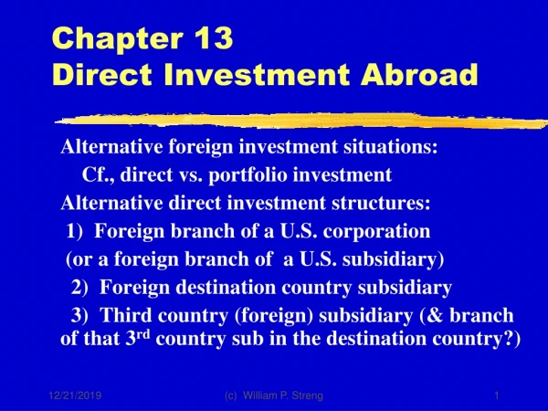 Chapter 13    Direct Investment Abroad