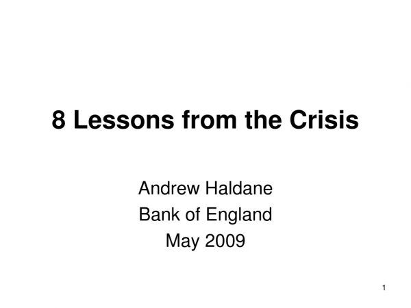 8 Lessons from the Crisis