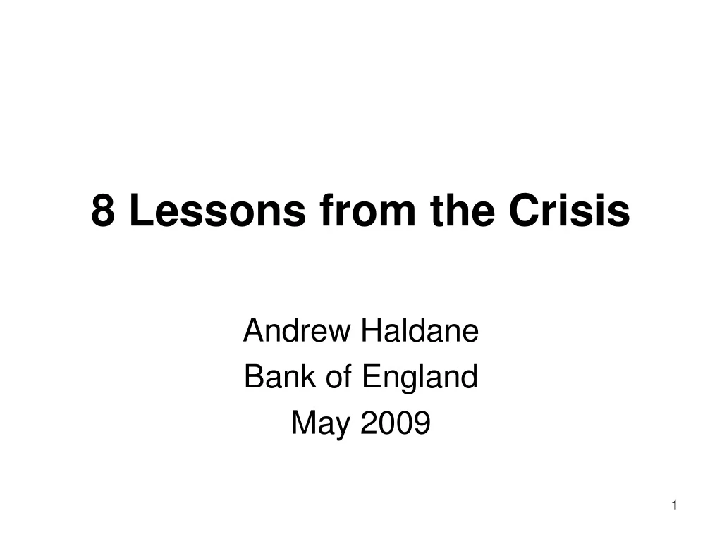 8 lessons from the crisis