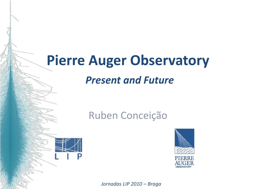 pierre auger observatory present and future